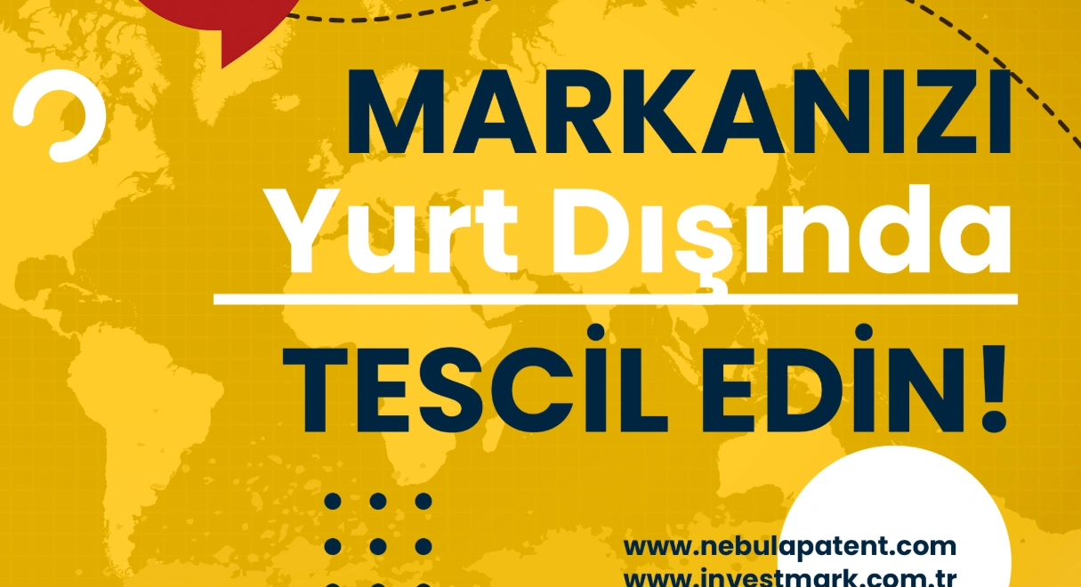 Uluslararası Marka ve Patent Koruması